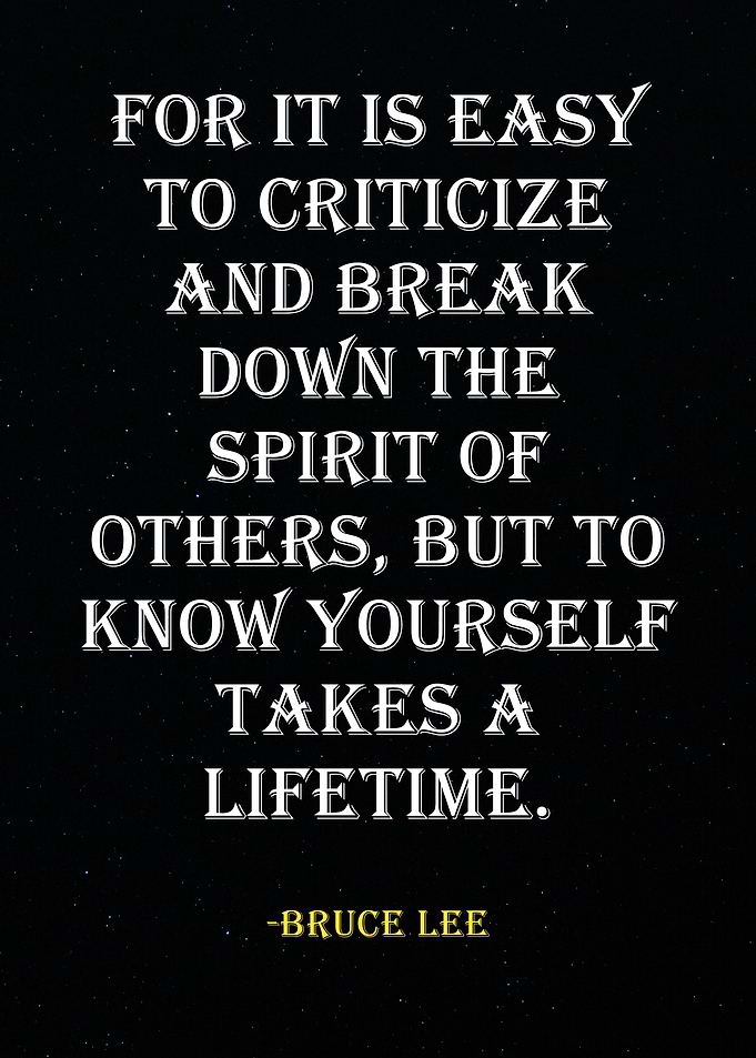 Bruce Lee Quote - Self-Knowledge
