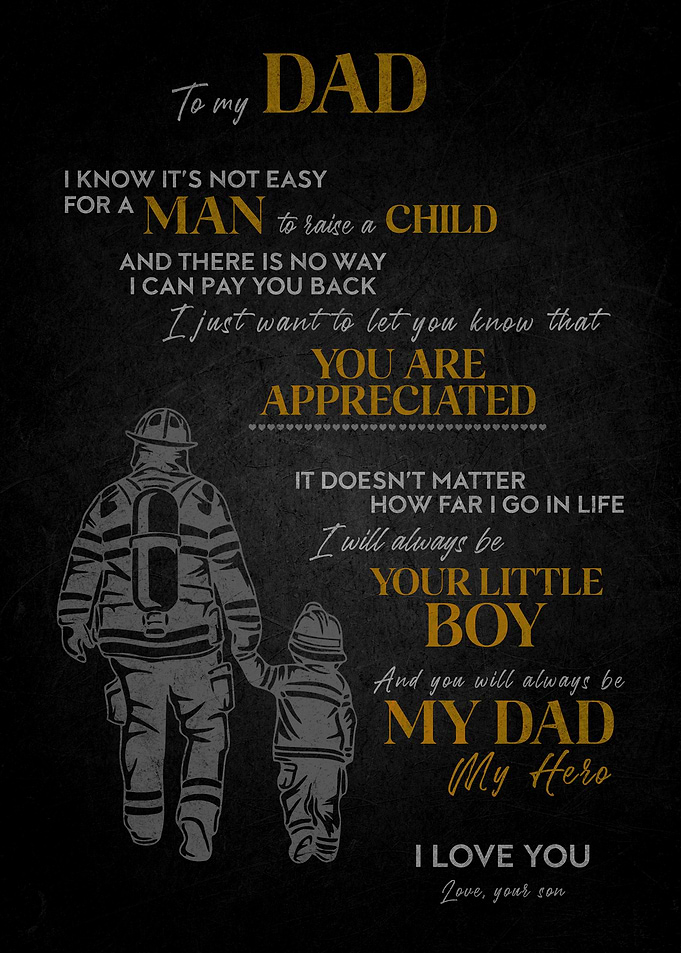 Dad, My Hero Firefighter