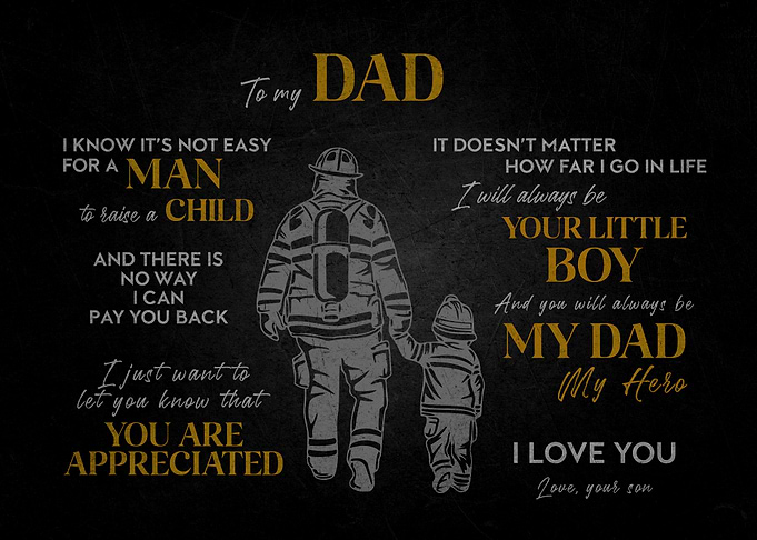 Dad, My Hero Firefighter