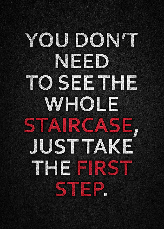 First Step Motivation Poster