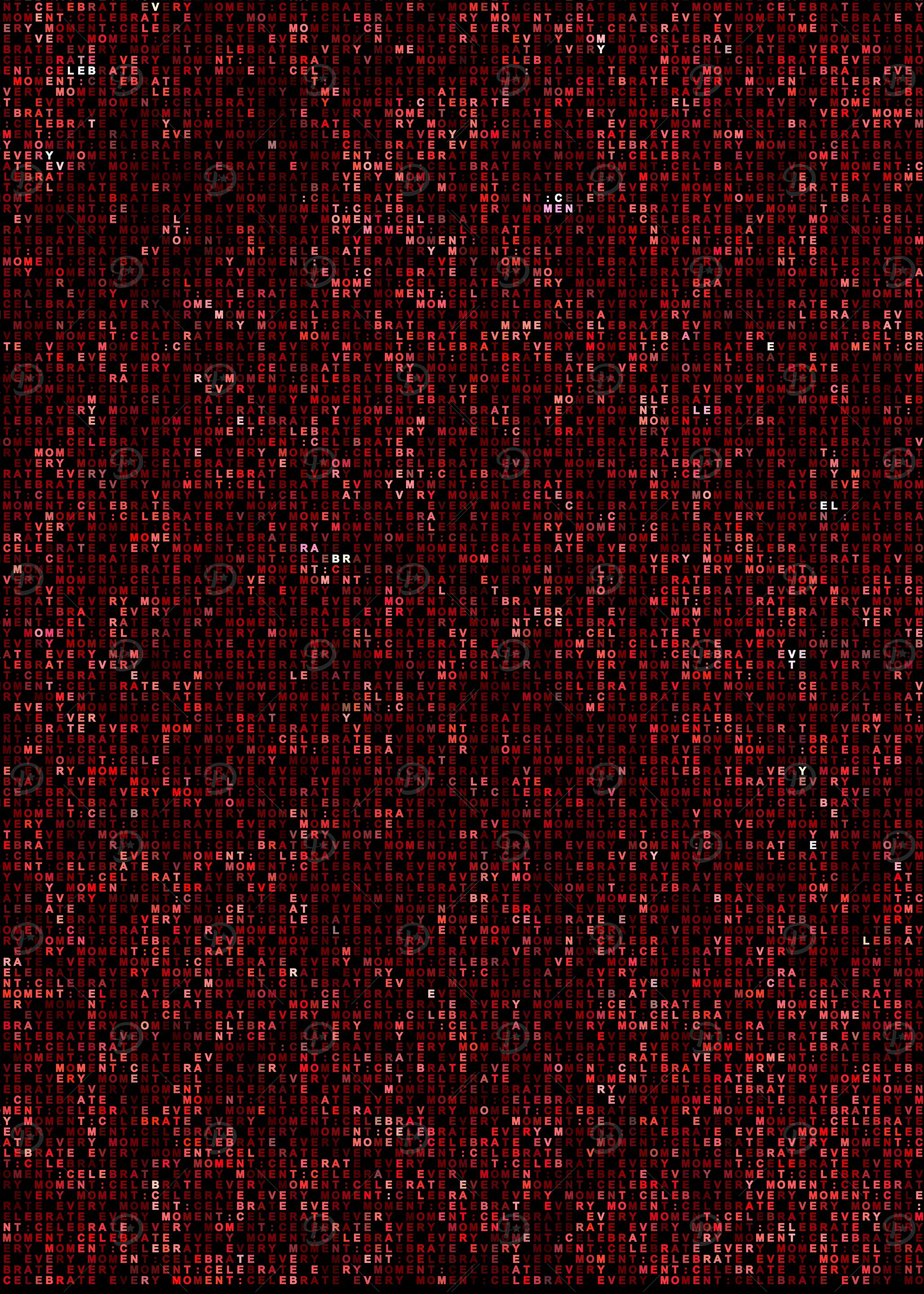 Red Text Art celebrate every moment