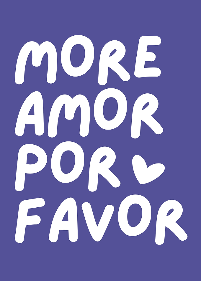More Amor Por Favor