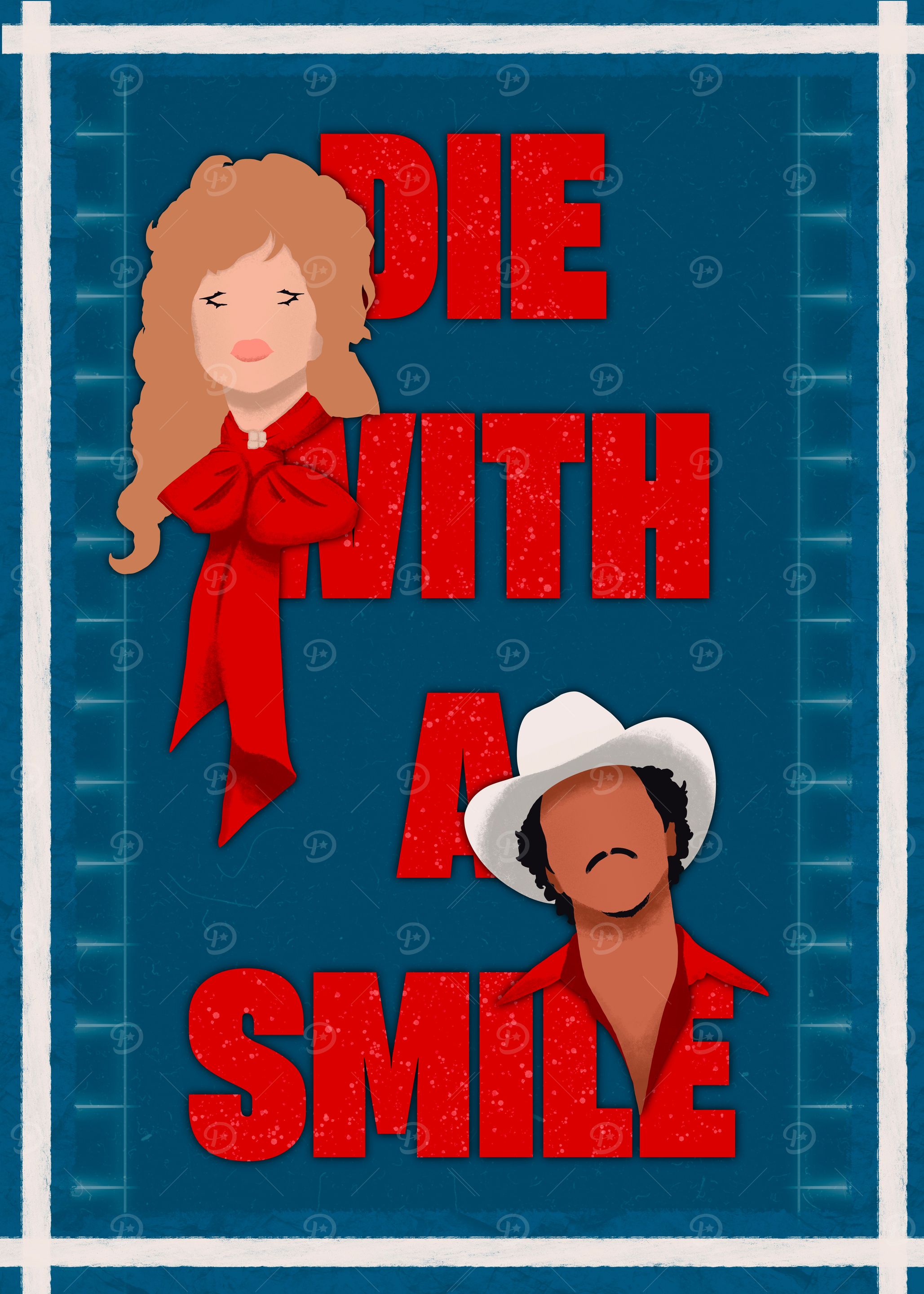 Die With a Smile Poster
