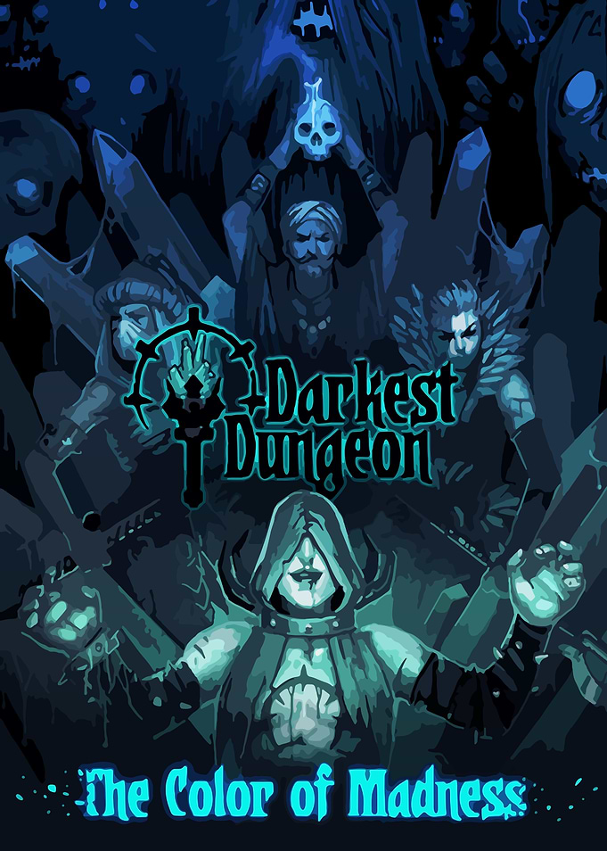 Darkest Dungeon: The Color of Madness