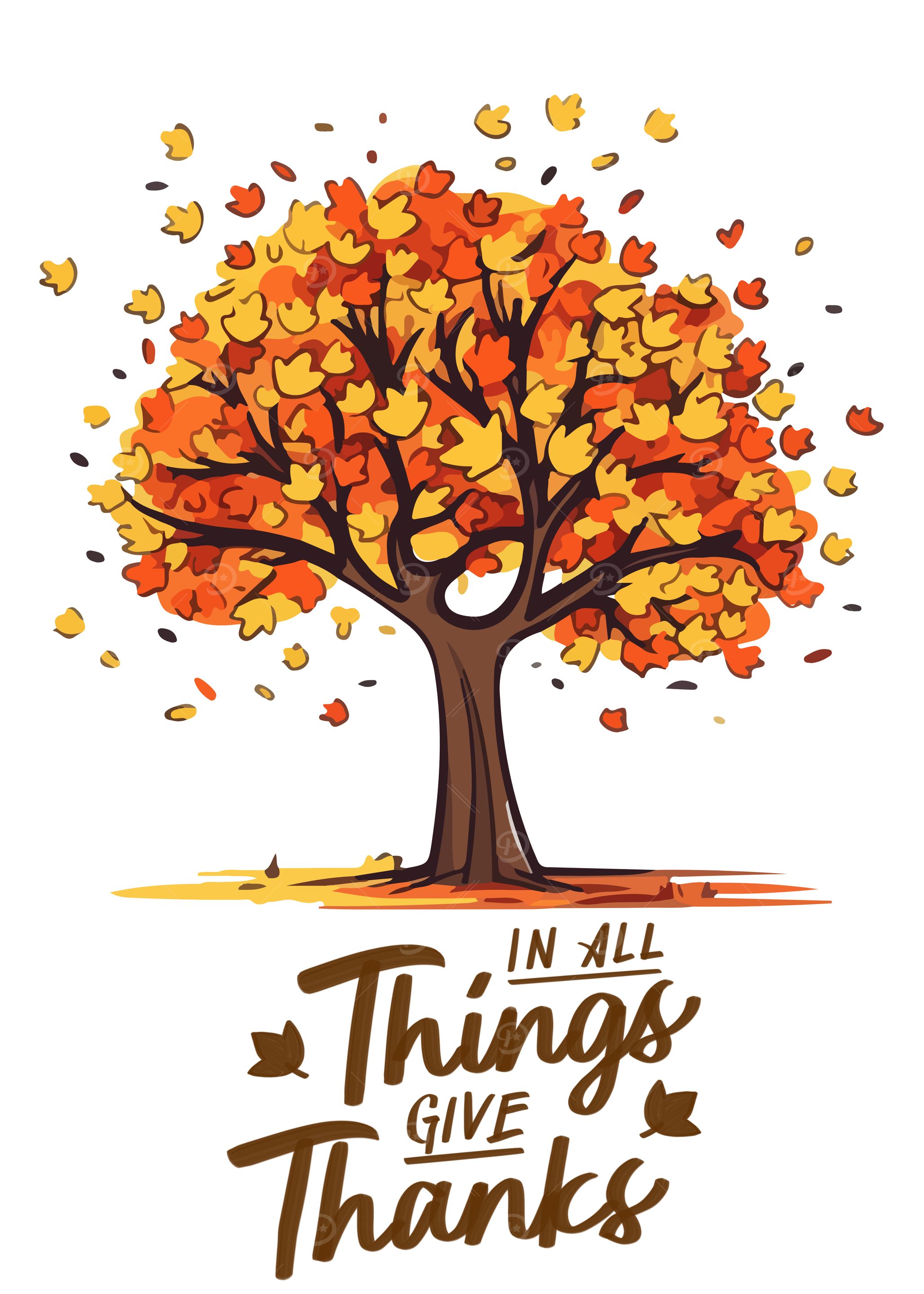 Autumn Tree Thanksgiving, In all things give thanks