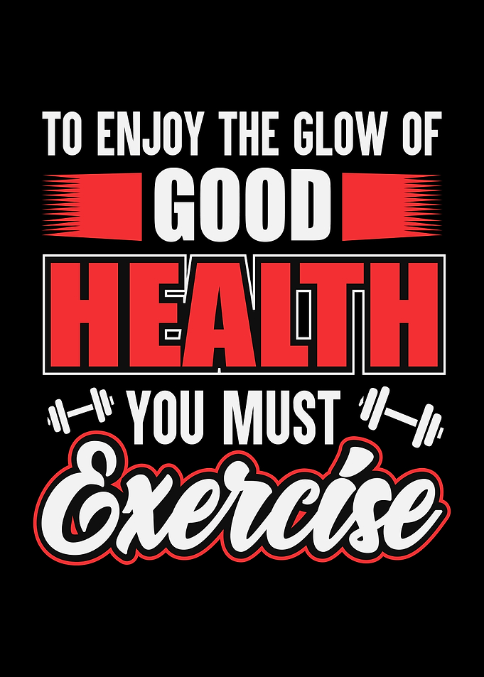 Exercise for Good Health