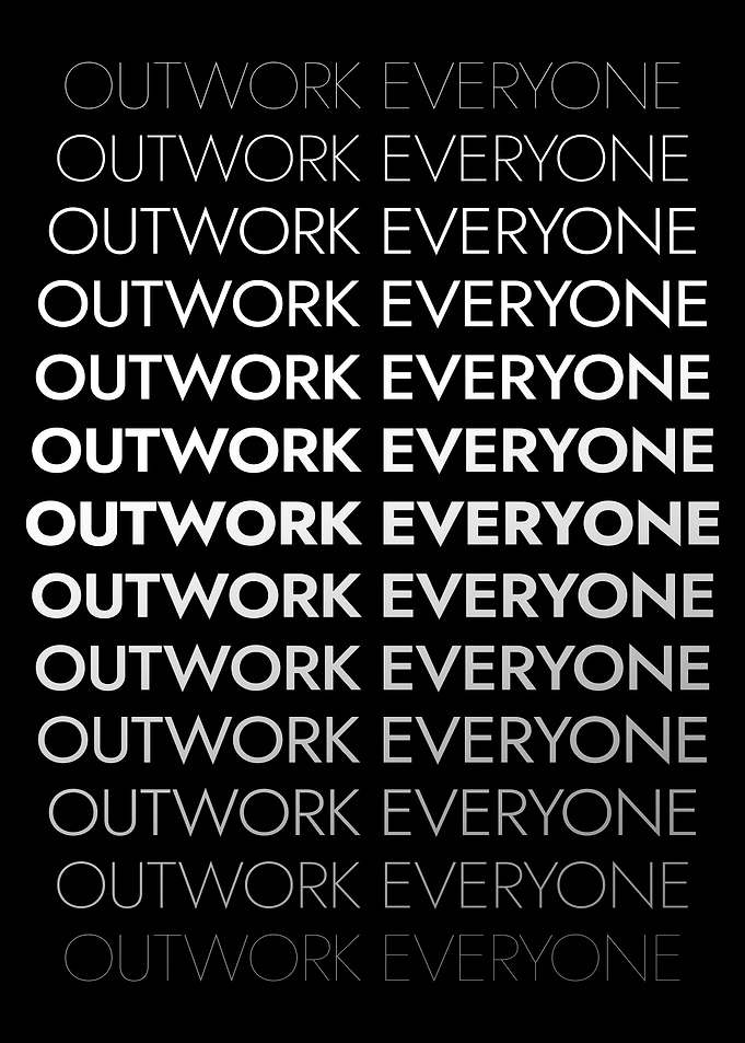 Outwork Everyone Poster