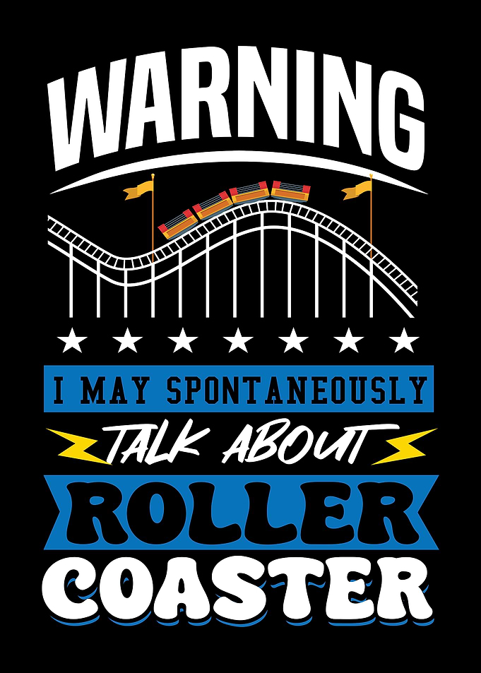 Roller Coaster Warning