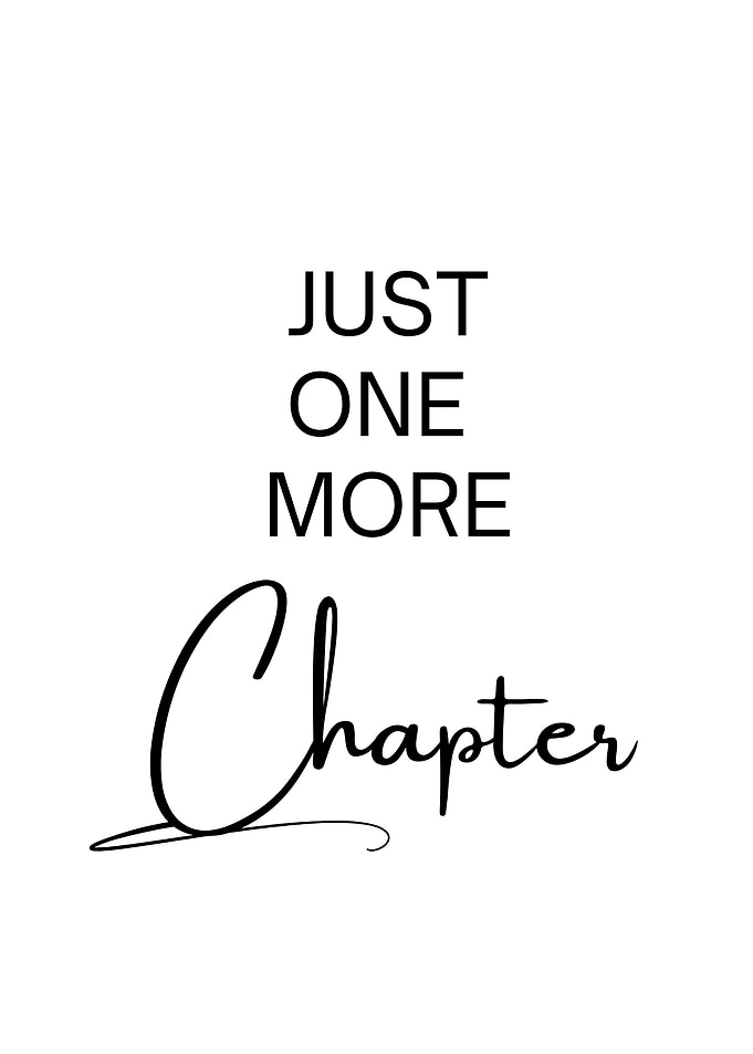 Just One More Chapter