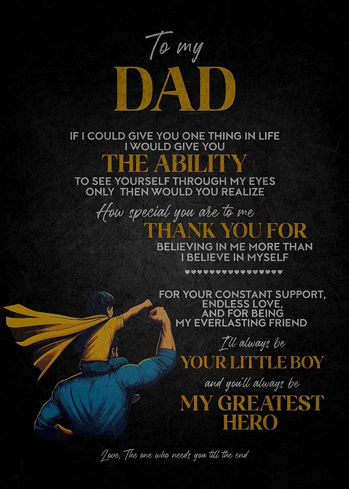 To My Dad - Greatest Hero