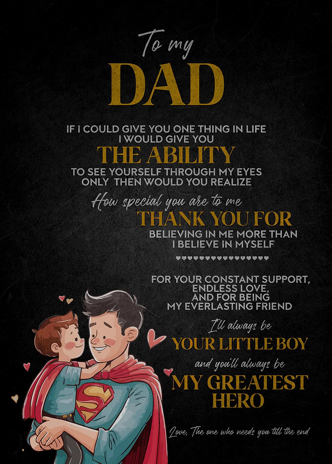 To My Dad, Greatest Hero