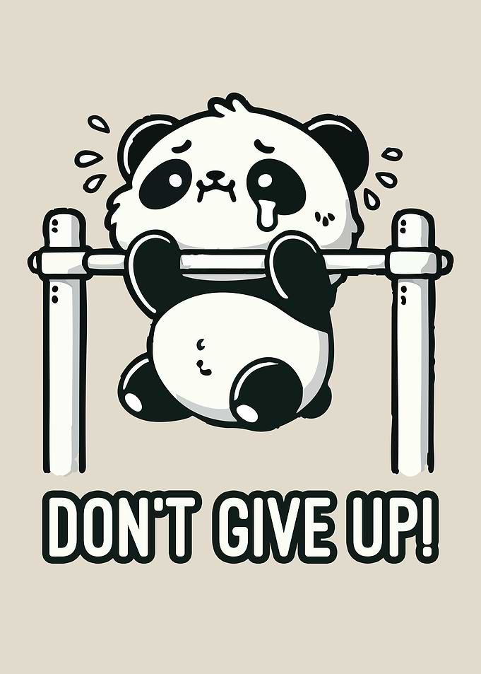 Don’t Give Up - Funny Cute Panda Workout