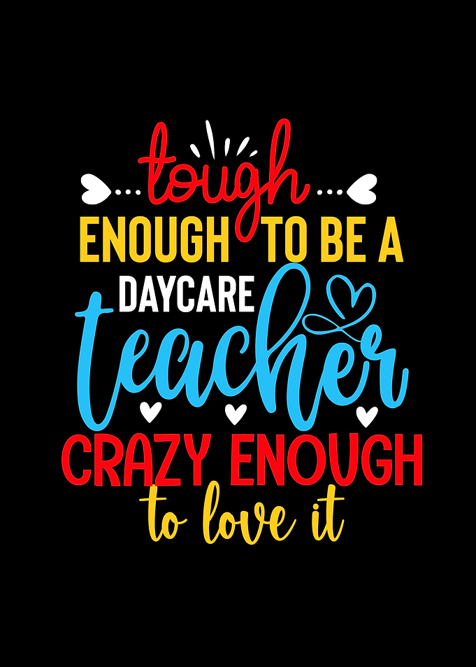 Daycare Teacher Quote