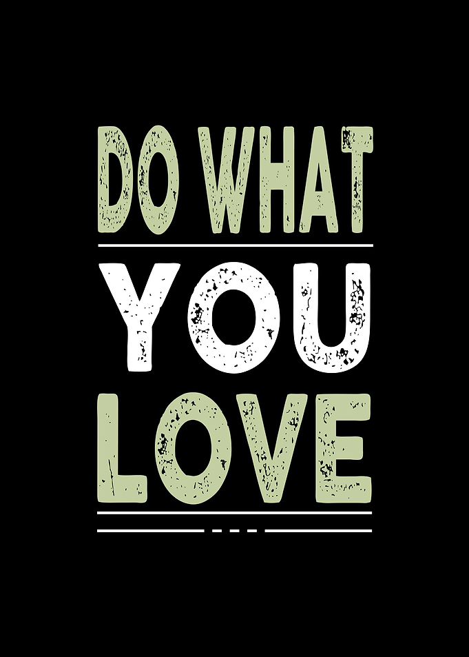 Do What You Love Quote