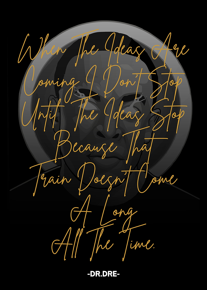 Dr. Dre Quote