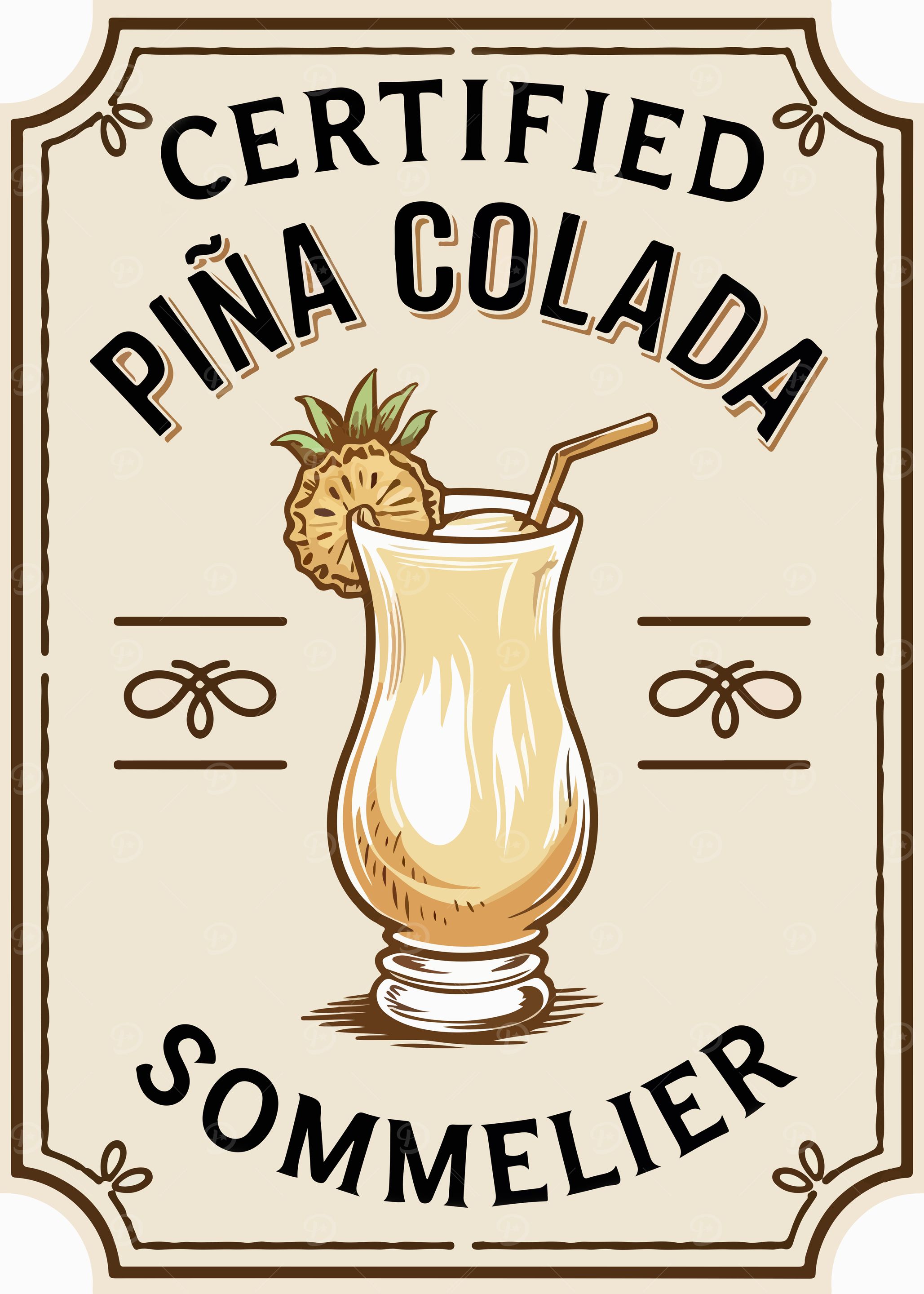 Certified Piña Colada Sommelier