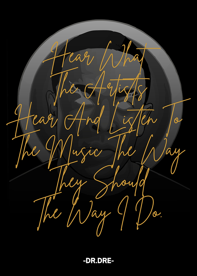 Dr. Dre Quote