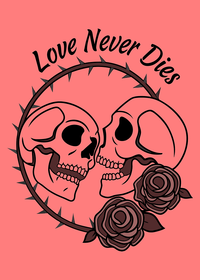 Love Never Dies Skull Art