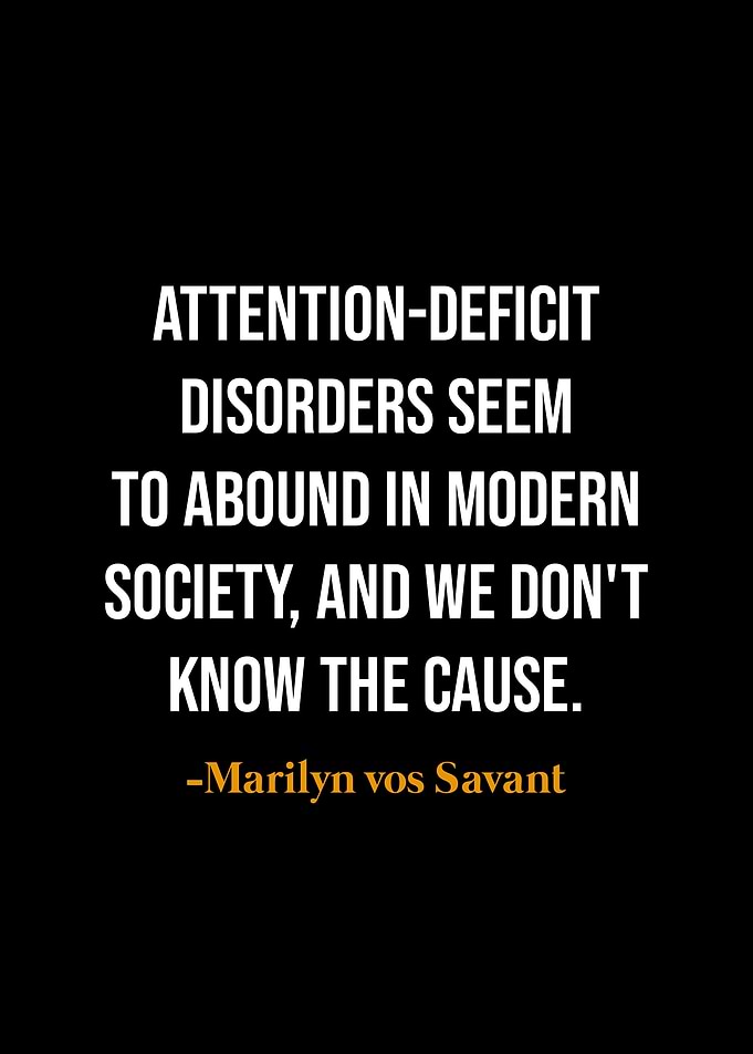 Marilyn vos Savant Quote