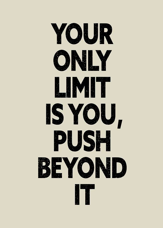 Your Only Limit
