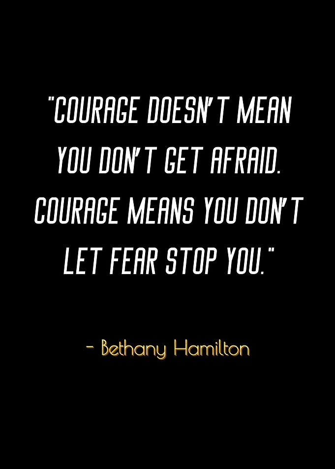 Courage Quote Bethany Hamilton