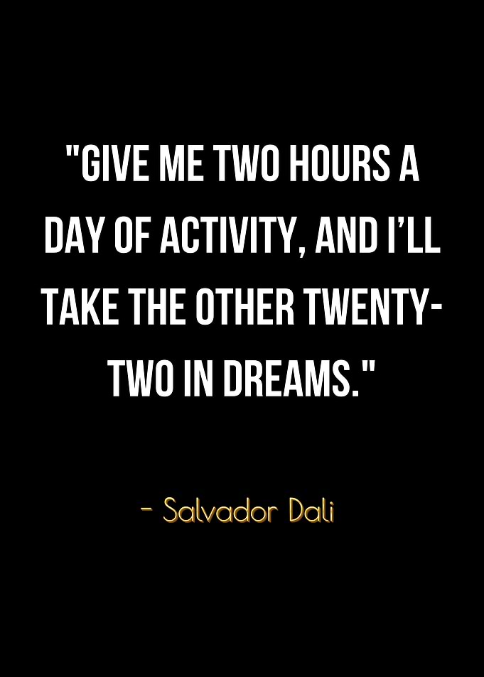 Salvador Dali Quote