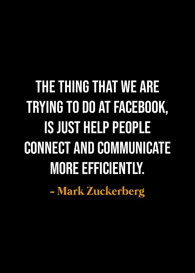 Mark Zuckerberg Quote on Facebook