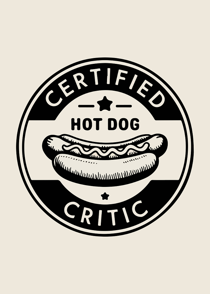 Certified Hot Dog Critic