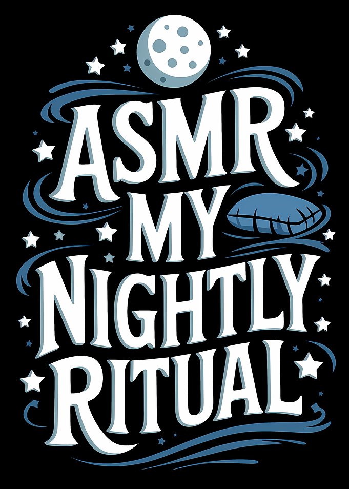 ASMR Nightly Ritual