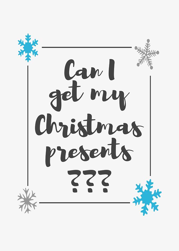 Get My Christmas Presents