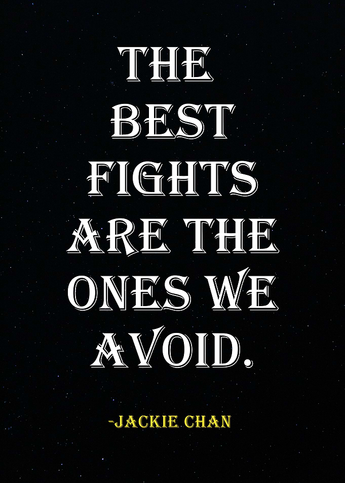 Jackie Chan Quote -Fighting