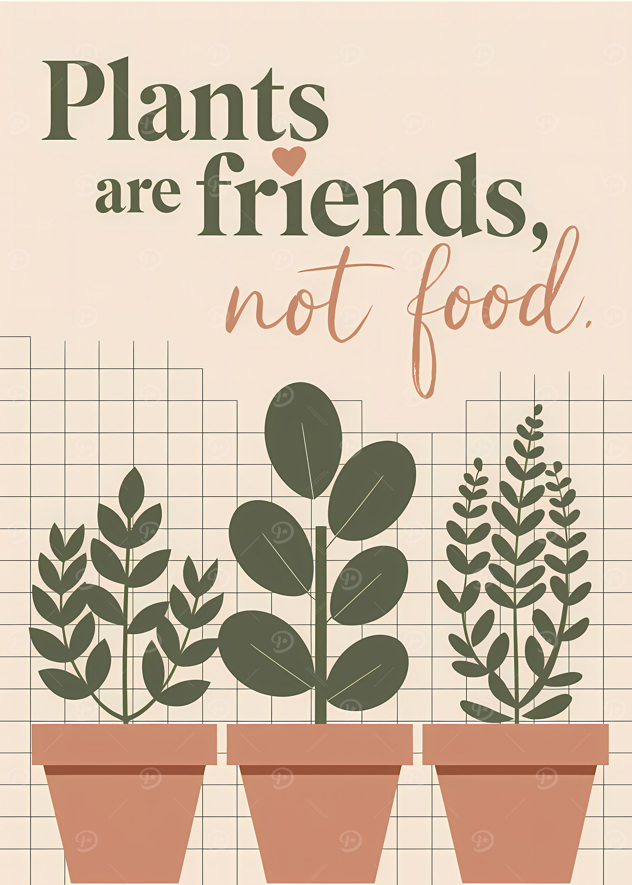 Plants are Friends, Not Food