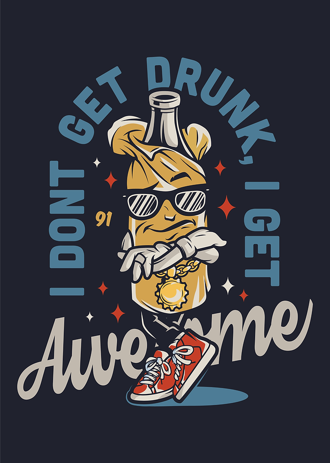 I dont get drunk