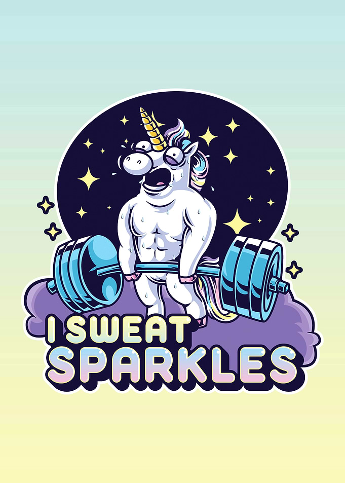 Gym Unicorn - I Sweat Sparkles - Funny Workout