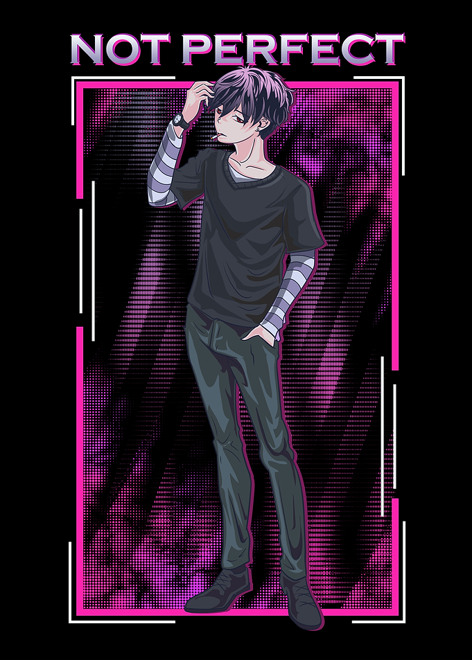 Bad Anime Boy Not Perfect