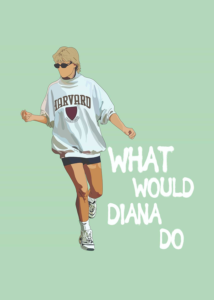 What Would Diana Do?