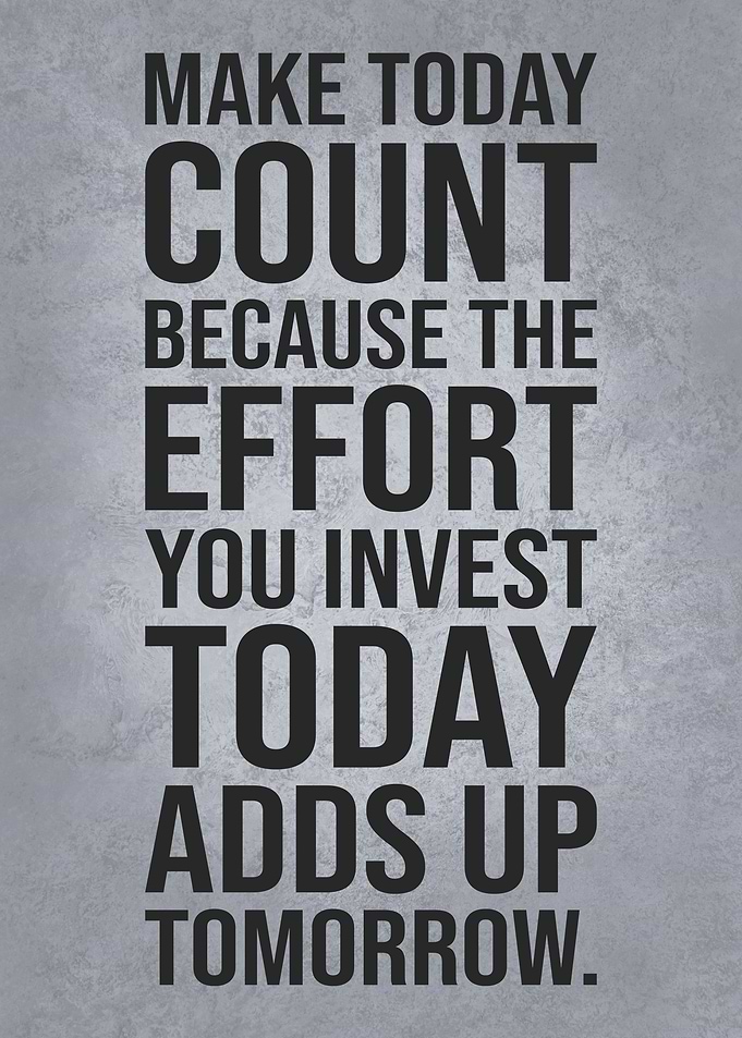 Make Today Count, Motivational Quote