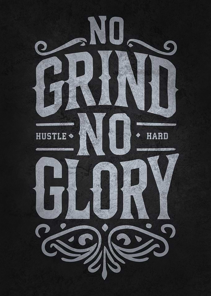 No Grind No Glory