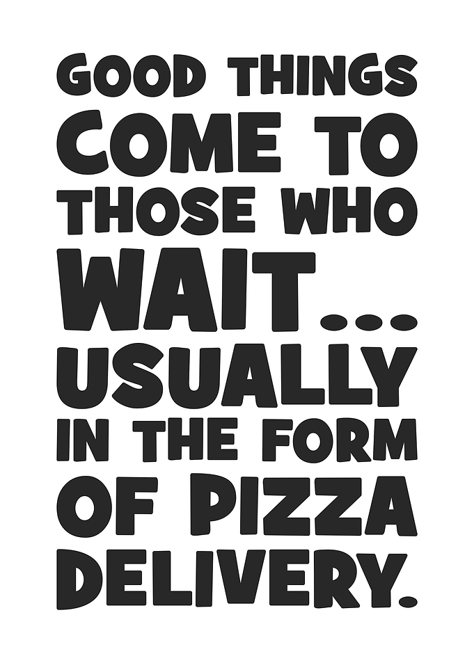 Funny Pizza Delivery Quote