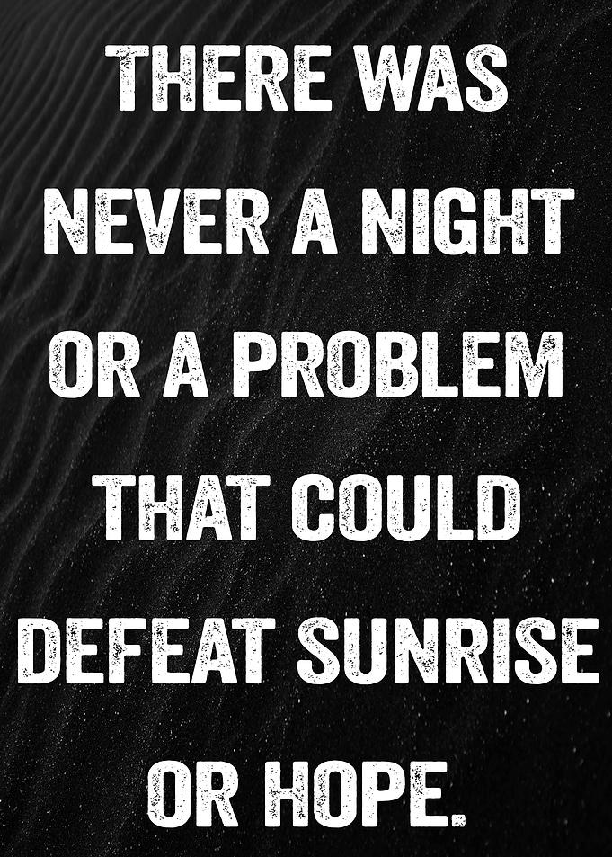 Sunrise and Hope Quote
