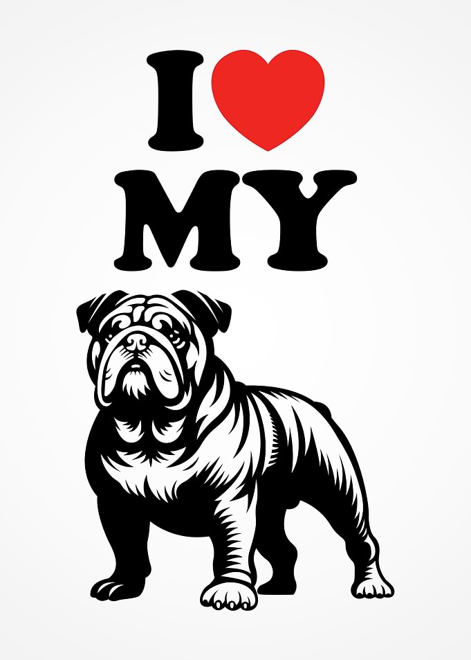 I Love My Bulldog Cute Funny Dog Poster Minimalist