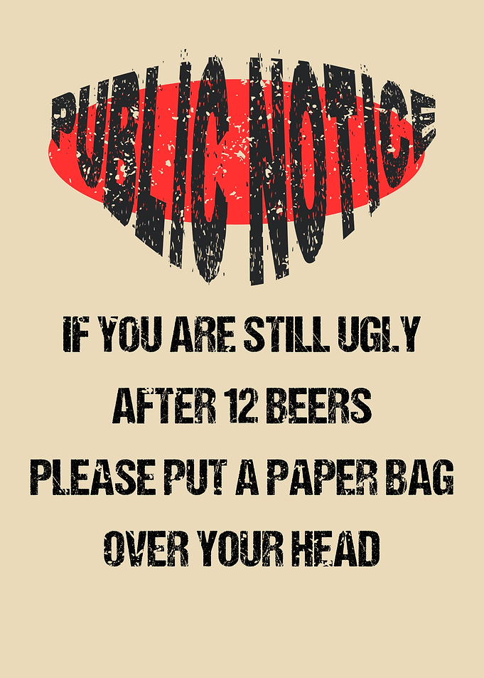 Public Notice Funny Poster