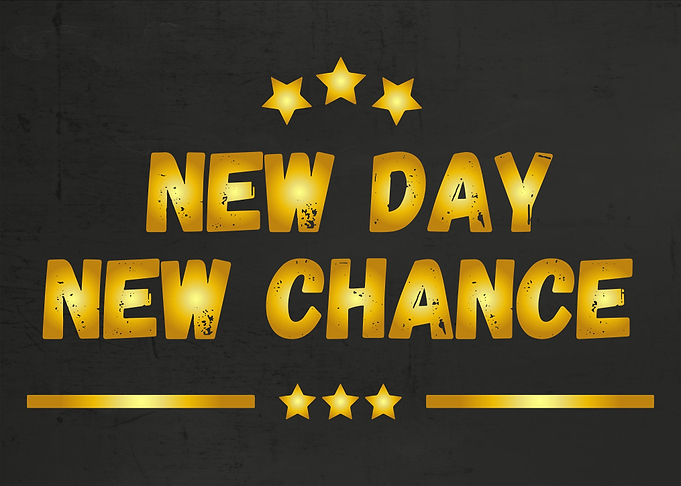 New Day New Chance
