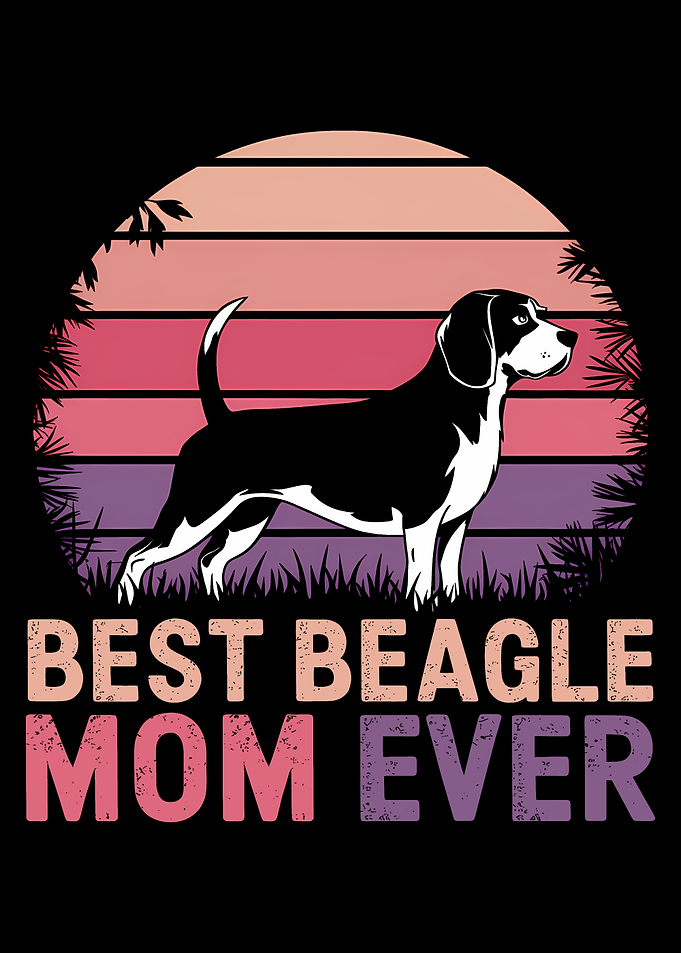 Best Beagle Mom Ever