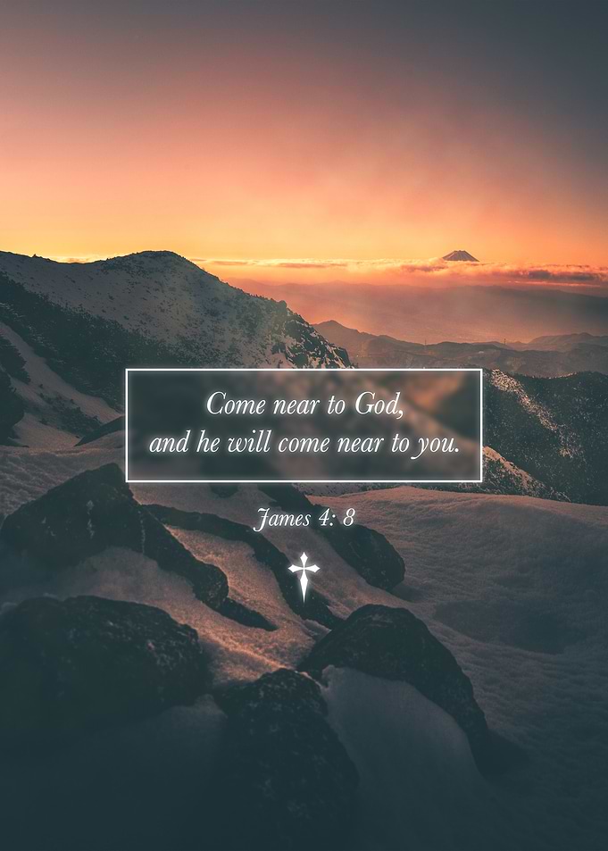 Come Near To God Christian Faith Bible Verse Mountain Sunset Nature Landscape