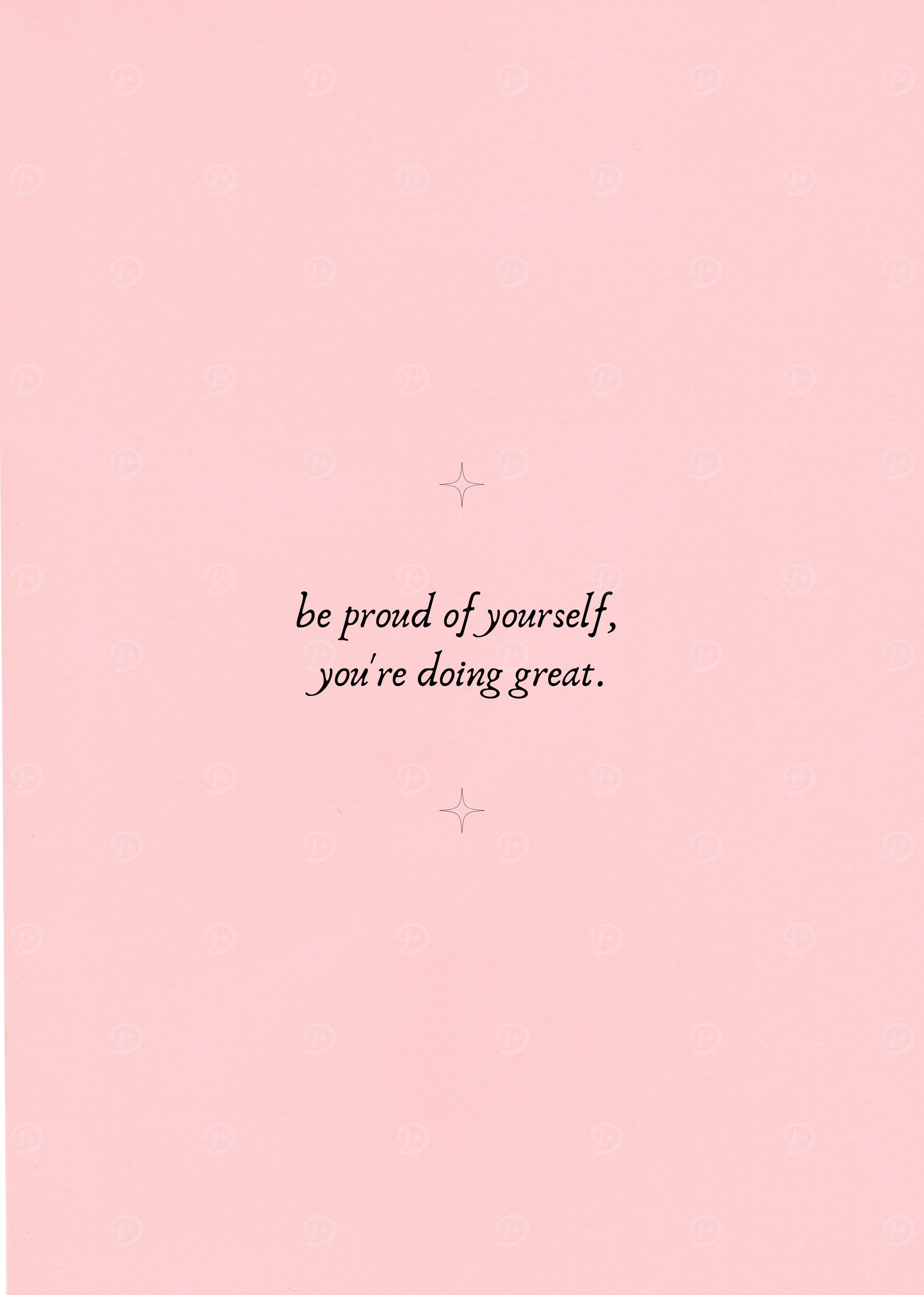 Be Proud of Yourself