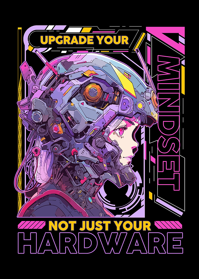 Cyberpunk Upgrade Your Mindset
