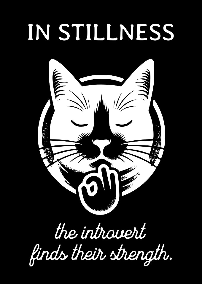 Mindfulness Stilness Introvert Cat Vintage Strength