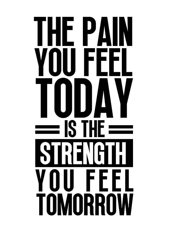 Strength Through Pain
