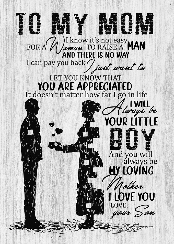 To My Mom - Son's Love